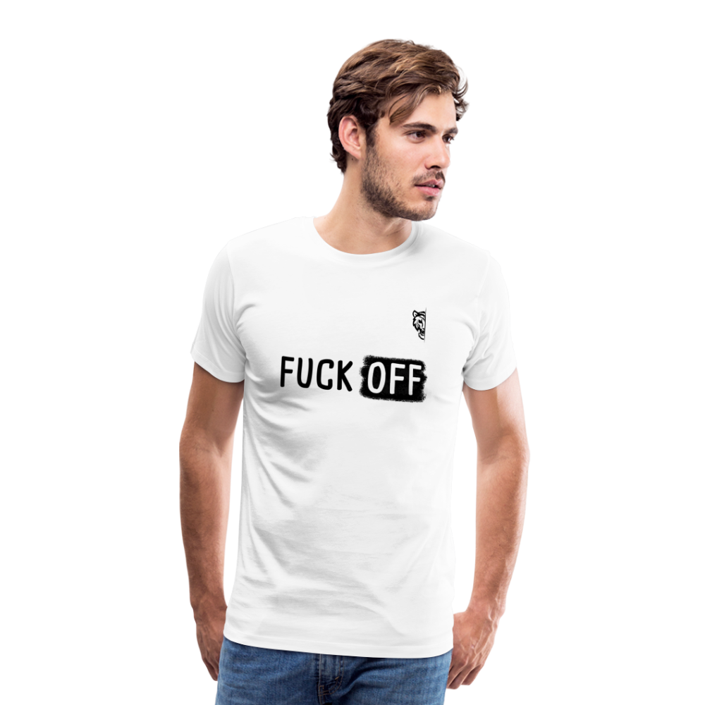 FUCK OFF Premium T-Shirt (Black Lettering) - white