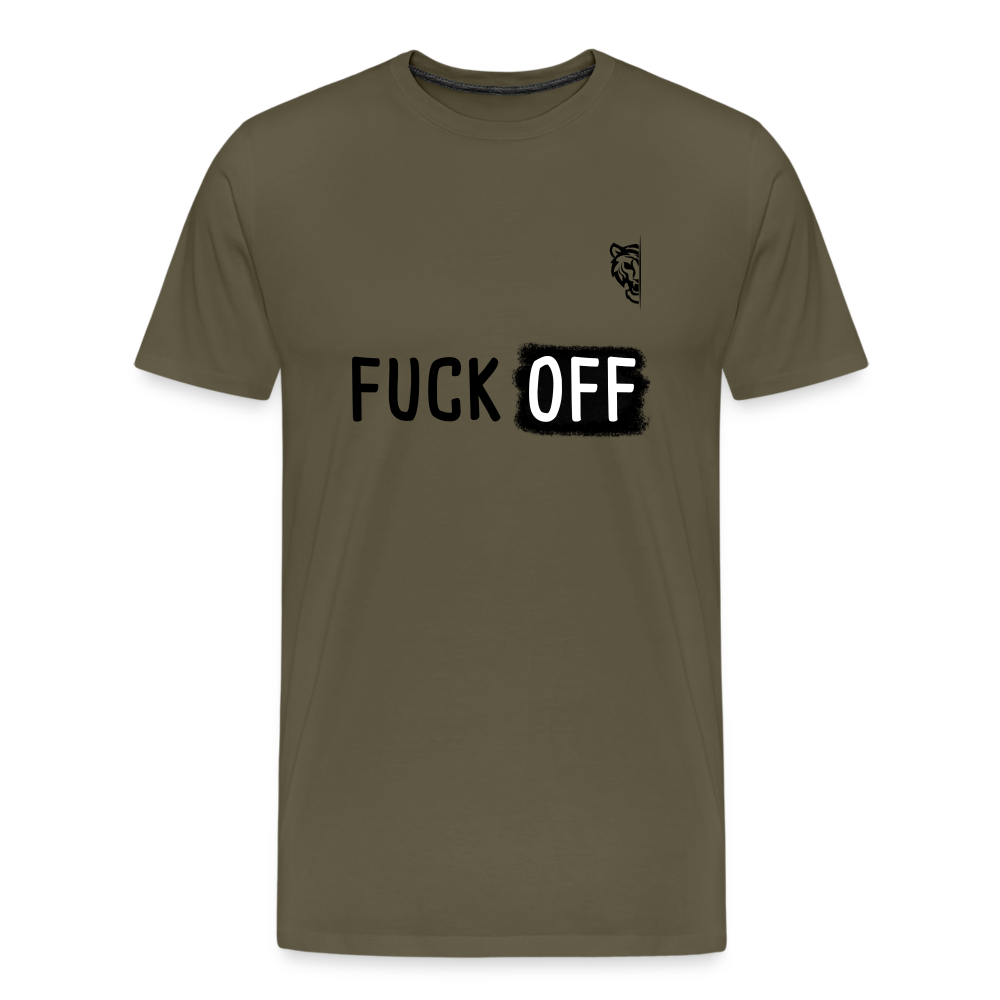 FUCK OFF Premium T-Shirt (Black Lettering) - khaki