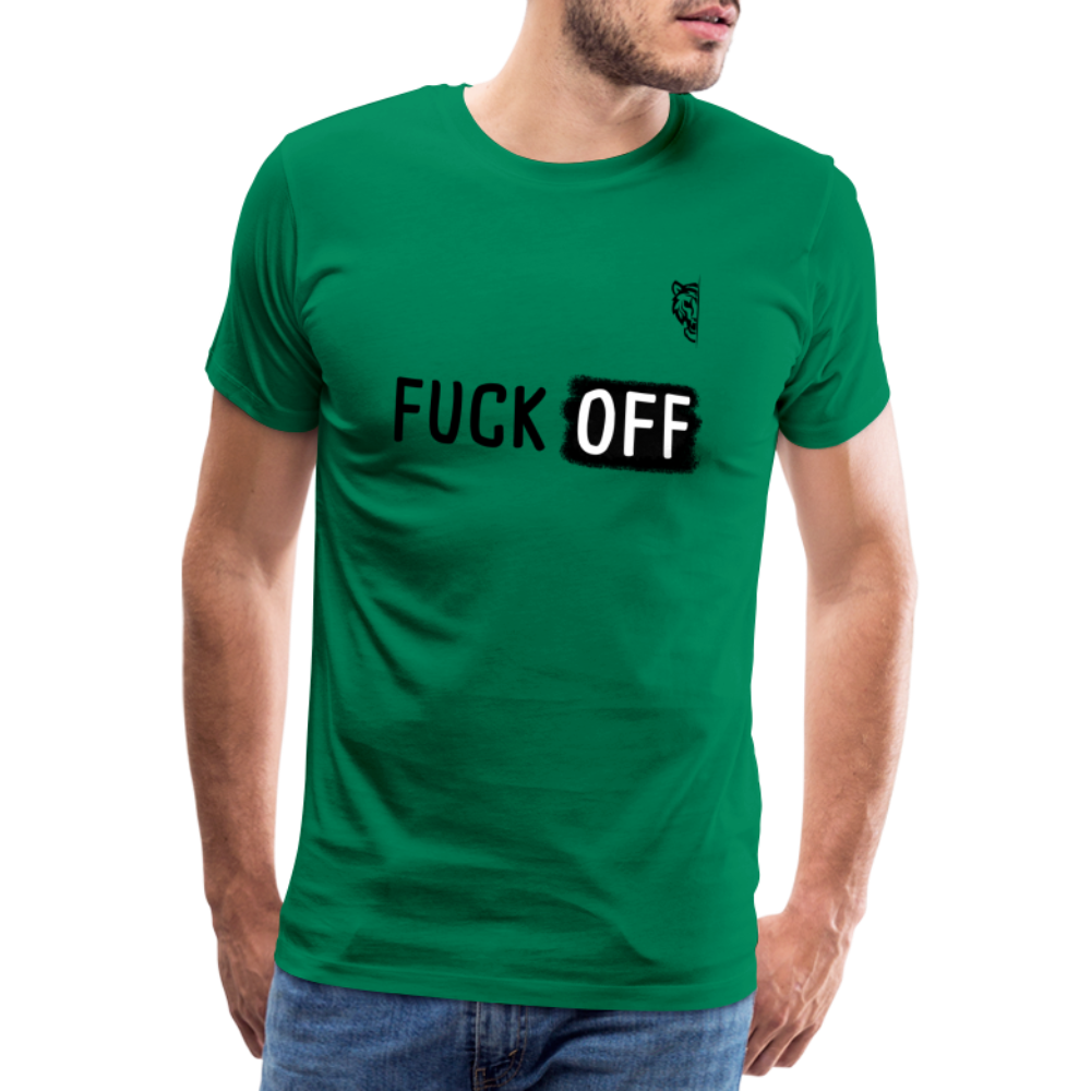 FUCK OFF Premium T-Shirt (Black Lettering) - kelly green