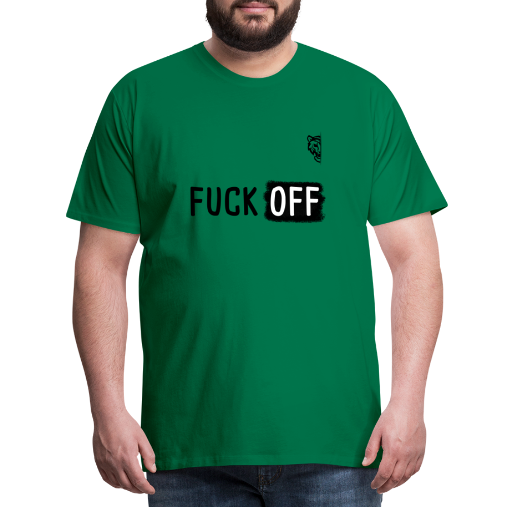 FUCK OFF Premium T-Shirt (Black Lettering) - kelly green