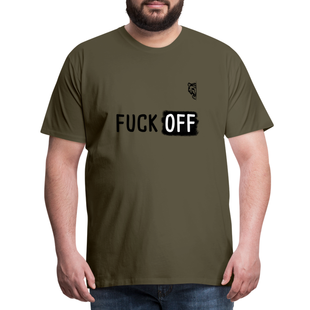 FUCK OFF Premium T-Shirt (Black Lettering) - khaki