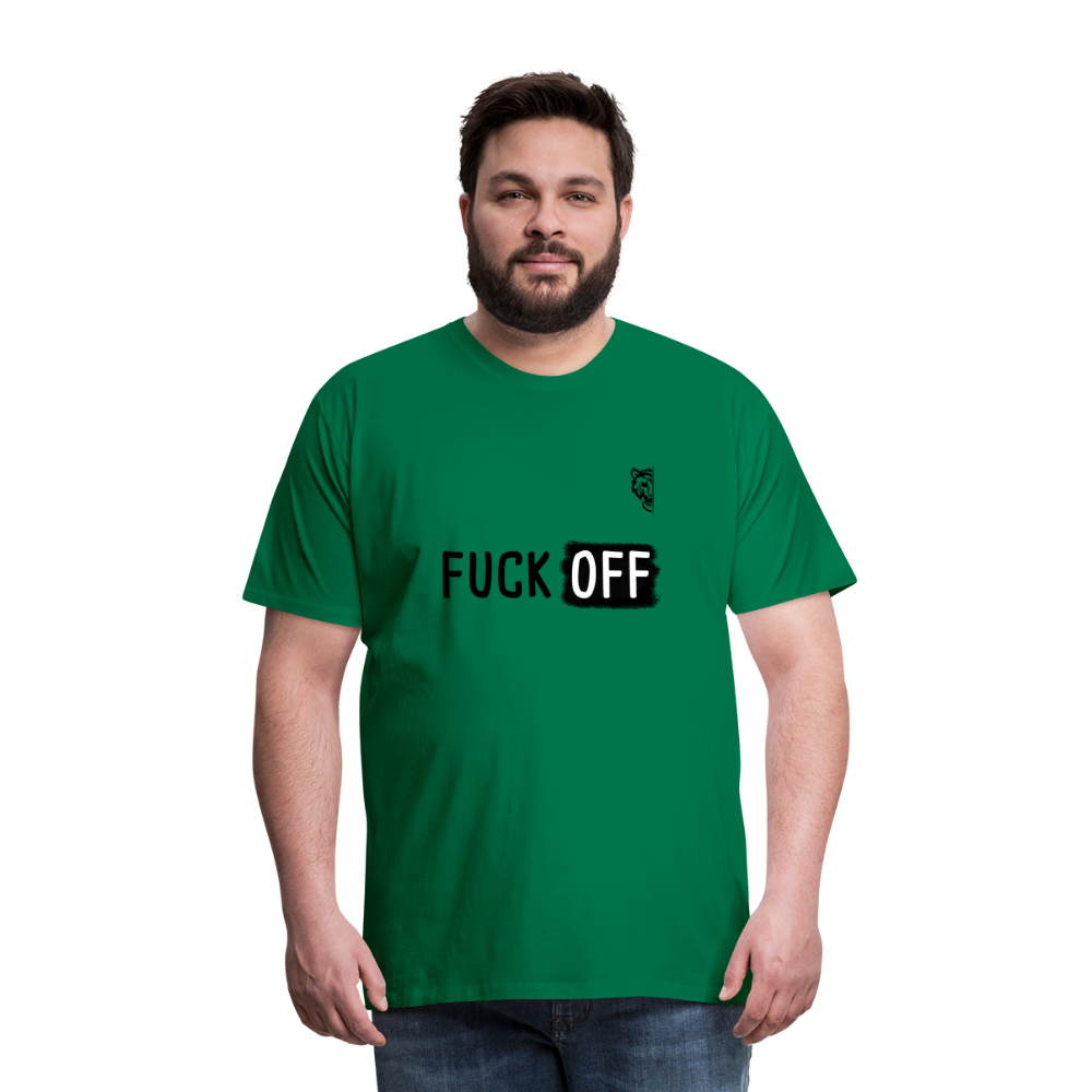 FUCK OFF Premium T-Shirt (Black Lettering) - kelly green