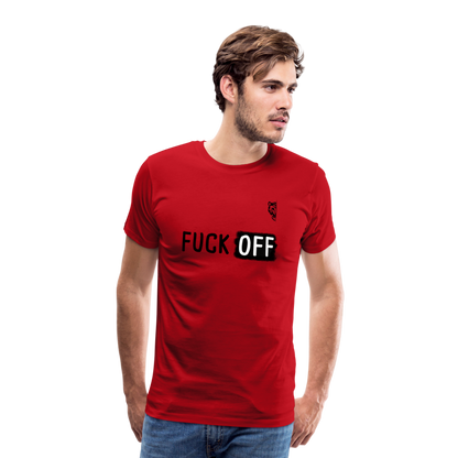 FUCK OFF Premium T-Shirt (Black Lettering) - red