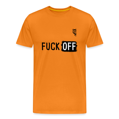 FUCK OFF Premium T-Shirt (Black Lettering) - orange