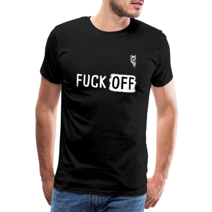 FUCK OFF Premium T-Shirt (White Lettering) - black