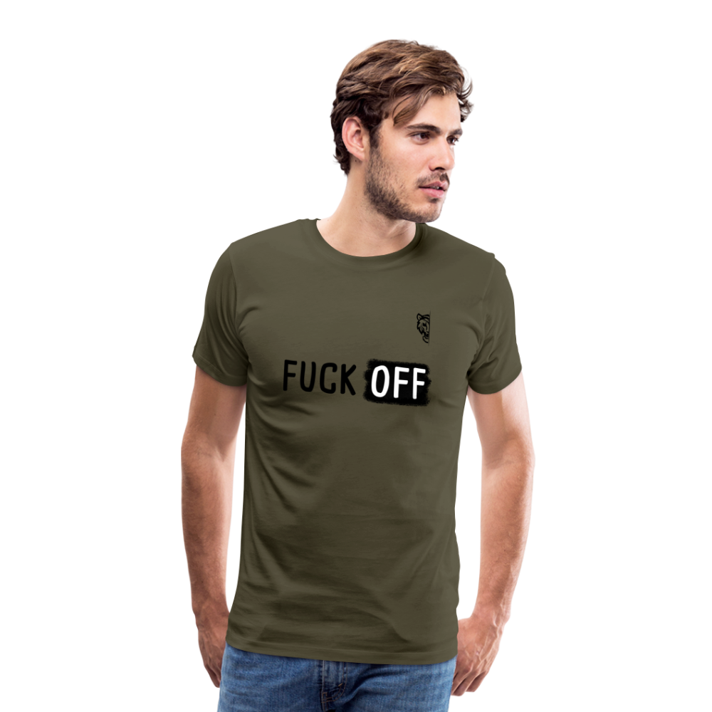 FUCK OFF Premium T-Shirt (Black Lettering) - khaki