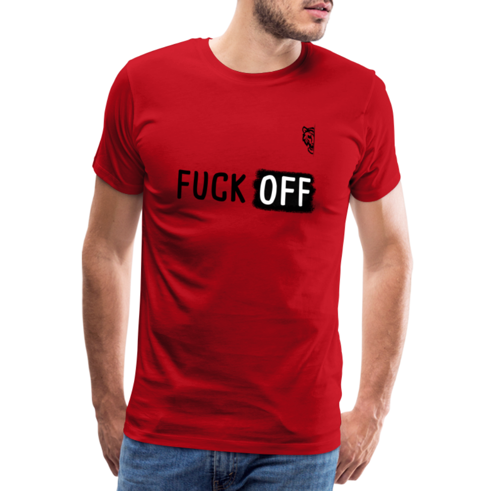 FUCK OFF Premium T-Shirt (Black Lettering) - red