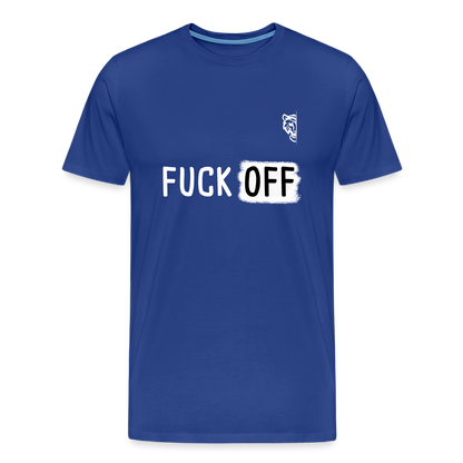 FUCK OFF Premium T-Shirt (White Lettering) - royal blue