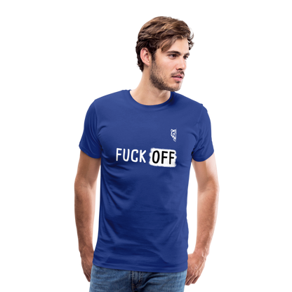 FUCK OFF Premium T-Shirt (White Lettering) - royal blue