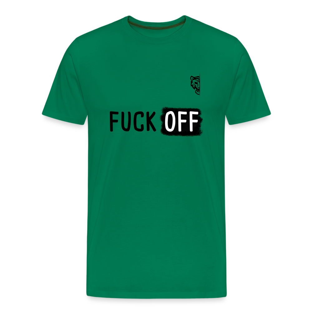 FUCK OFF Premium T-Shirt (Black Lettering) - kelly green