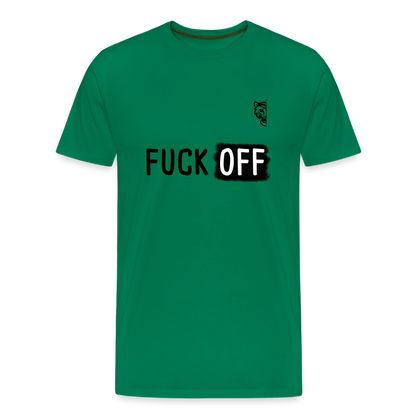 FUCK OFF Premium T-Shirt (Black Lettering) - kelly green