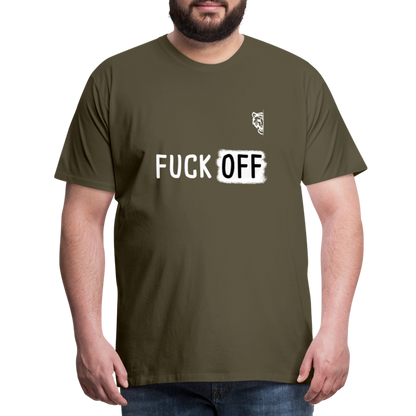 FUCK OFF Premium T-Shirt (White Lettering) - khaki