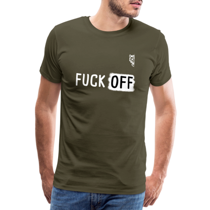 FUCK OFF Premium T-Shirt (White Lettering) - khaki