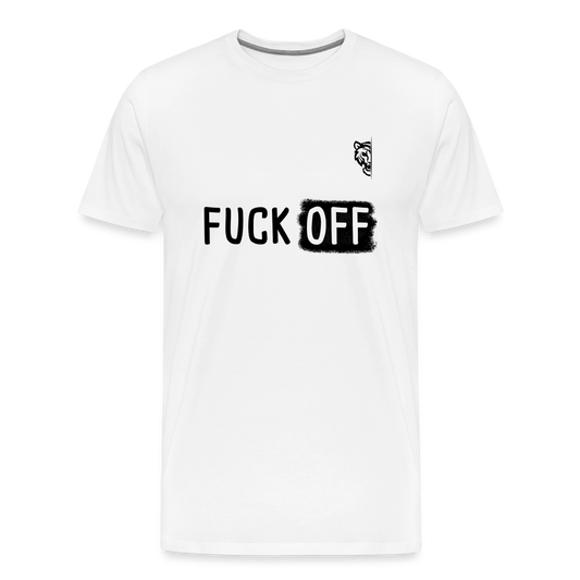 FUCK OFF Premium T-Shirt (Black Lettering) - white