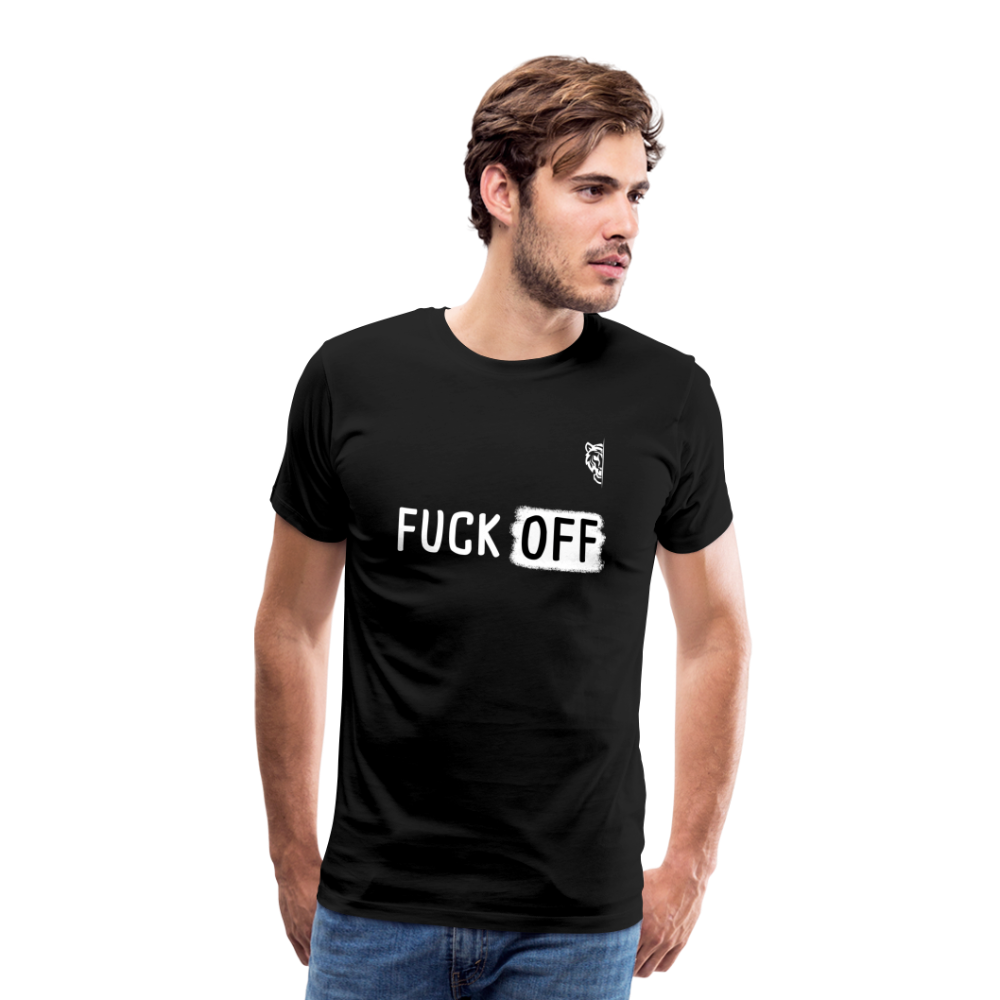 FUCK OFF Premium T-Shirt (White Lettering) - black